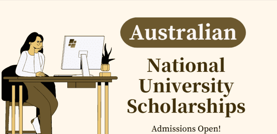Fully Funded Australian National University Scholarship for International Students 2024