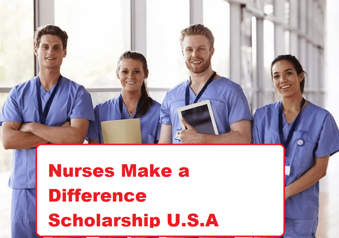 Nurses Make a Difference Scholarship U.S.A