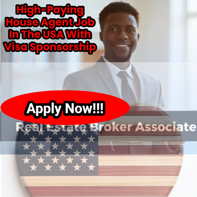 High-Paying House Agent Job In The USA With Visa Sponsorship