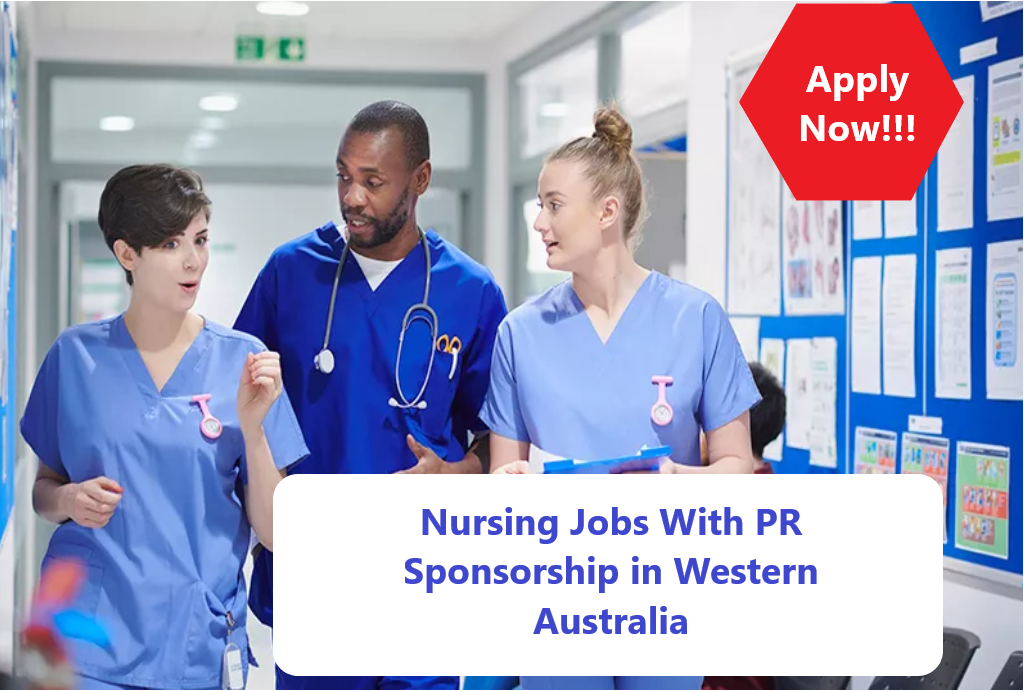Nursing Jobs With PR Sponsorship in Western Australia
